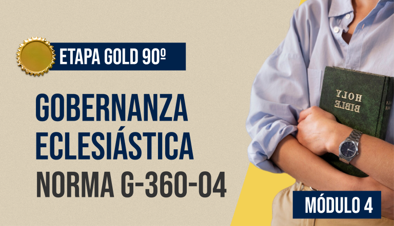 Norma Internacional G-360-04-ETAPA GOLD: Buena Gobernanza en Entidades Eclesiásticas.