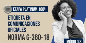 Norma Internacional G-360-18-ETAPA PLATINUM: Etiqueta en las Comunicaciones Oficiales de Entidades Eclesiásticas