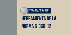 12.1 G360 CHECK para Optar por la Certificación de la Norma G-360-12