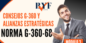 Consejos G-360 y Alianzas Estratégicas (Norma G-360-68)
