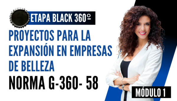 Norma Internacional G-360-63-ETAPA BLACK: Monitoreo y Evaluación de Procesos en Empresas de Belleza
