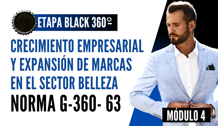 Norma Internacional G-360-63-ETAPA BLACK: Monitoreo y Evaluación de Procesos en Empresas de Belleza