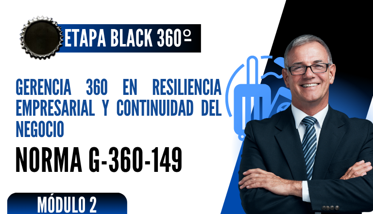 Norma Internacional G-360-149-ETAPA BLACK: Gerencia 360 en Producción y Gestión de Eventos Corporativos y Sociales