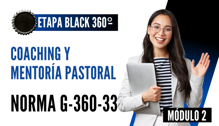 Norma Internacional G-360-33-ETAPA BLACK: Coaching y Mentoría Pastoral