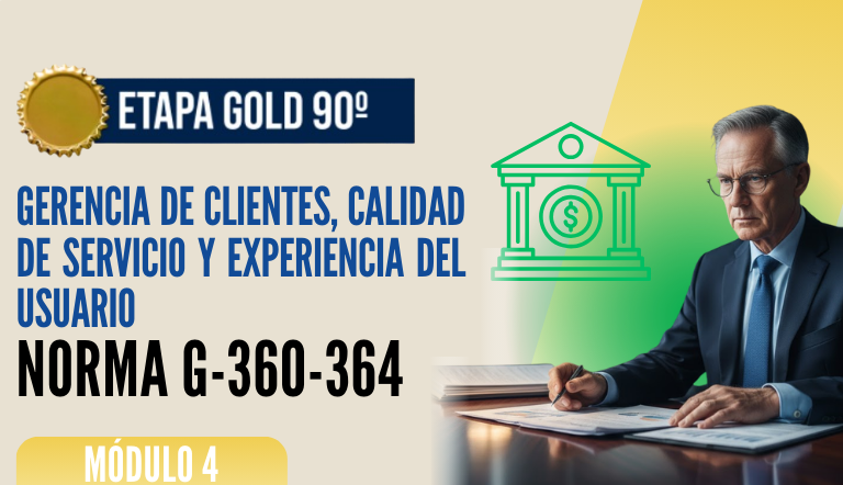 Norma Internacional G-360-364-ETAPA GOLD: Gerencia de Clientes, Calidad de Servicio y Experiencia del Usuario