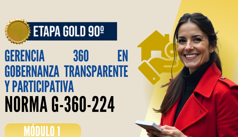 Norma Internacional G-360-224-ETAPA GOLD: Gerencia 360 en Gobernanza Transparente y Participativa