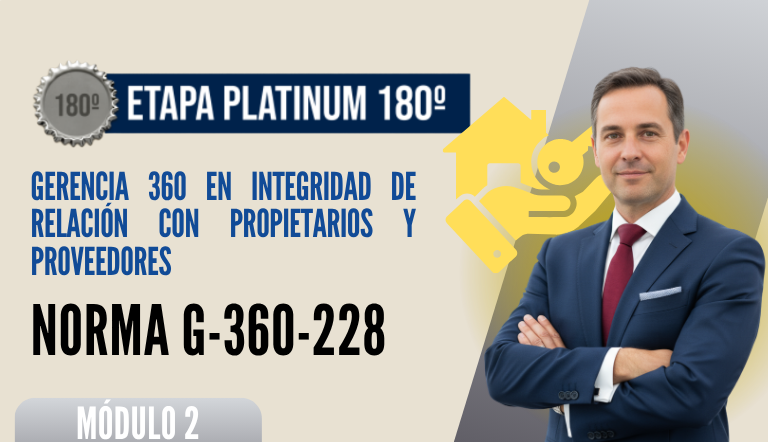 Norma Internacional G-360-228-ETAPA PLATINUM: Gerencia 360 en Integridad de Relación con Propietarios y Proveedores