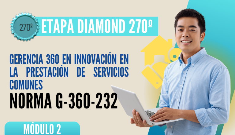 Norma Internacional G-360-232-ETAPA DIAMOND: Gerencia 360 en Innovación en la Prestación de Servicios Comunes
