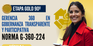 Norma Internacional G-360-224-ETAPA GOLD: Gerencia 360 en Gobernanza Transparente y Participativa