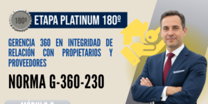 Norma Internacional G-360-230-ETAPA PLATINUM: Gerencia 360 en Integridad de Relación con Propietarios y Proveedores
