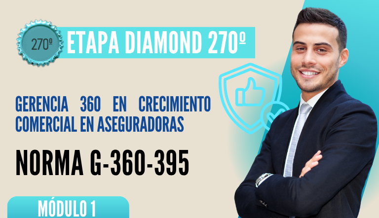 Norma Internacional G-360-395-ETAPA DIAMOND: Gerencia 360 en Crecimiento Comercial en Aseguradoras