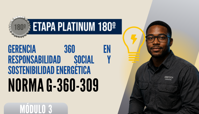 Norma Internacional G-360-309-ETAPA PLATINUM: Gerencia 360 en Responsabilidad Social y Sostenibilidad Energética