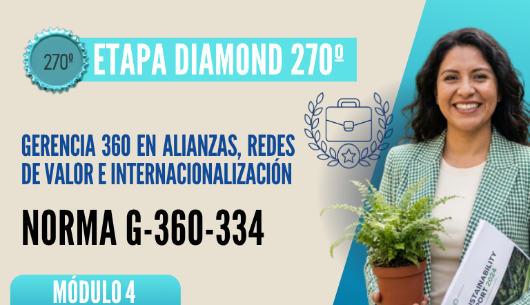 Norma Internacional G-360-334-ETAPA DIAMOND: Gerencia 360 en Alianzas, Redes de Valor e Internacionalización