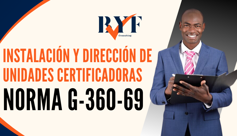 Instalación y Dirección de Unidades Certificadoras (UCI360) (G-360-69)