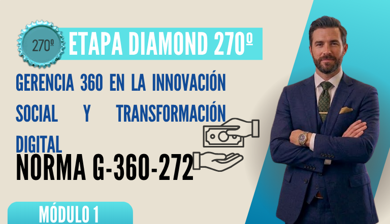 Norma Internacional G-360-272-ETAPA DIAMOND: Gerencia 360 en la Innovación Social y Transformación Digital