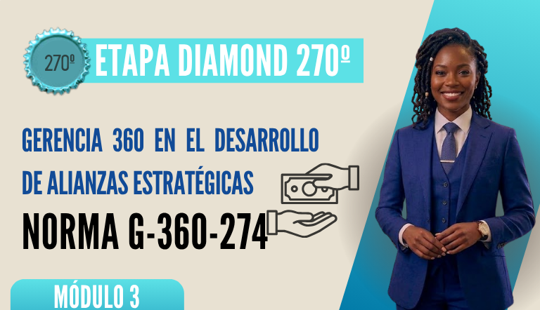 Norma Internacional G-360-274-ETAPA DIAMOND: Gerencia 360 en el Desarrollo de Alianzas Estratégicas