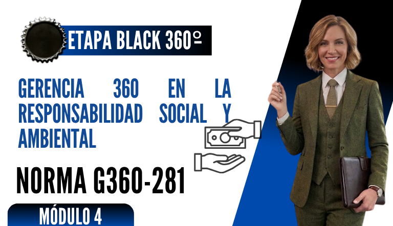 Norma Internacional G-360-281-ETAPA BLACK: Gerencia 360 en la Responsabilidad Social y Ambiental